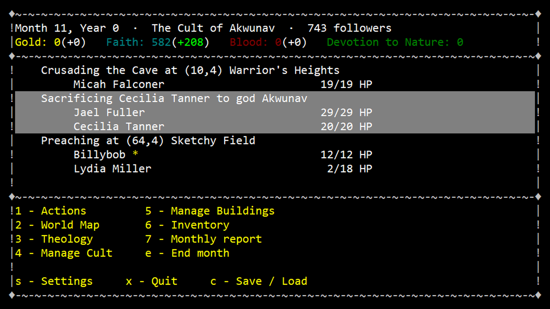 CultGame monthly management menu with crusades, sacrifices, and preaching underway